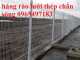 Chuyên Sản xuất hàng rào lưới thép mạ kẽm, hàng rào lưới thép sơn tĩnh điện, lưới hàng rào chấn sóng, lưới hàng rào gập đầu